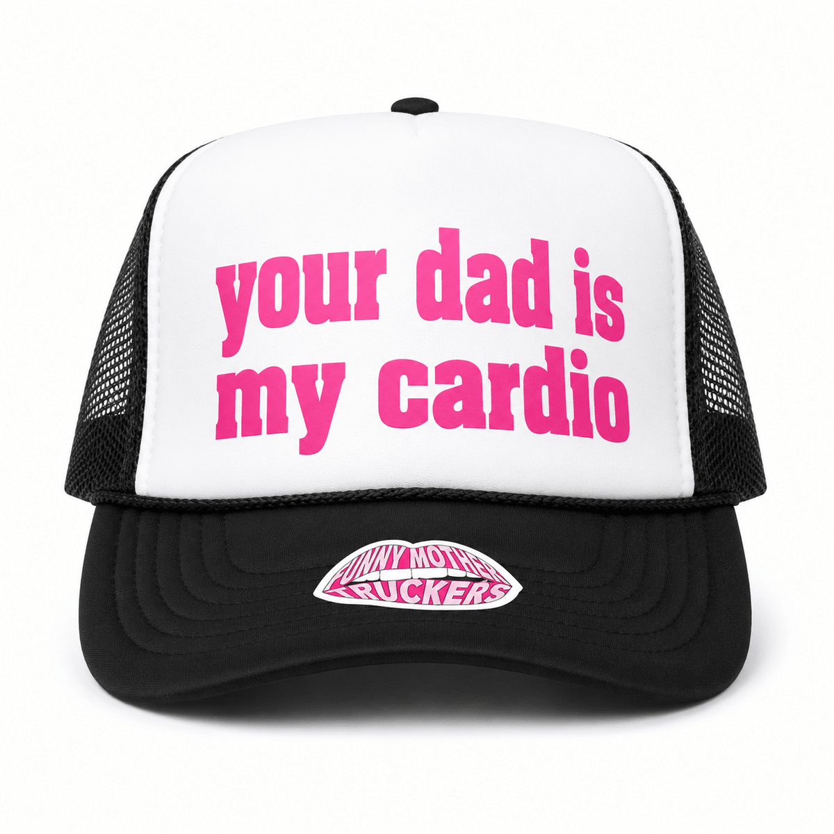 Your Dad Is My Cardio Trucker Hat | Funny Trucker Hat - Poppy & Vine