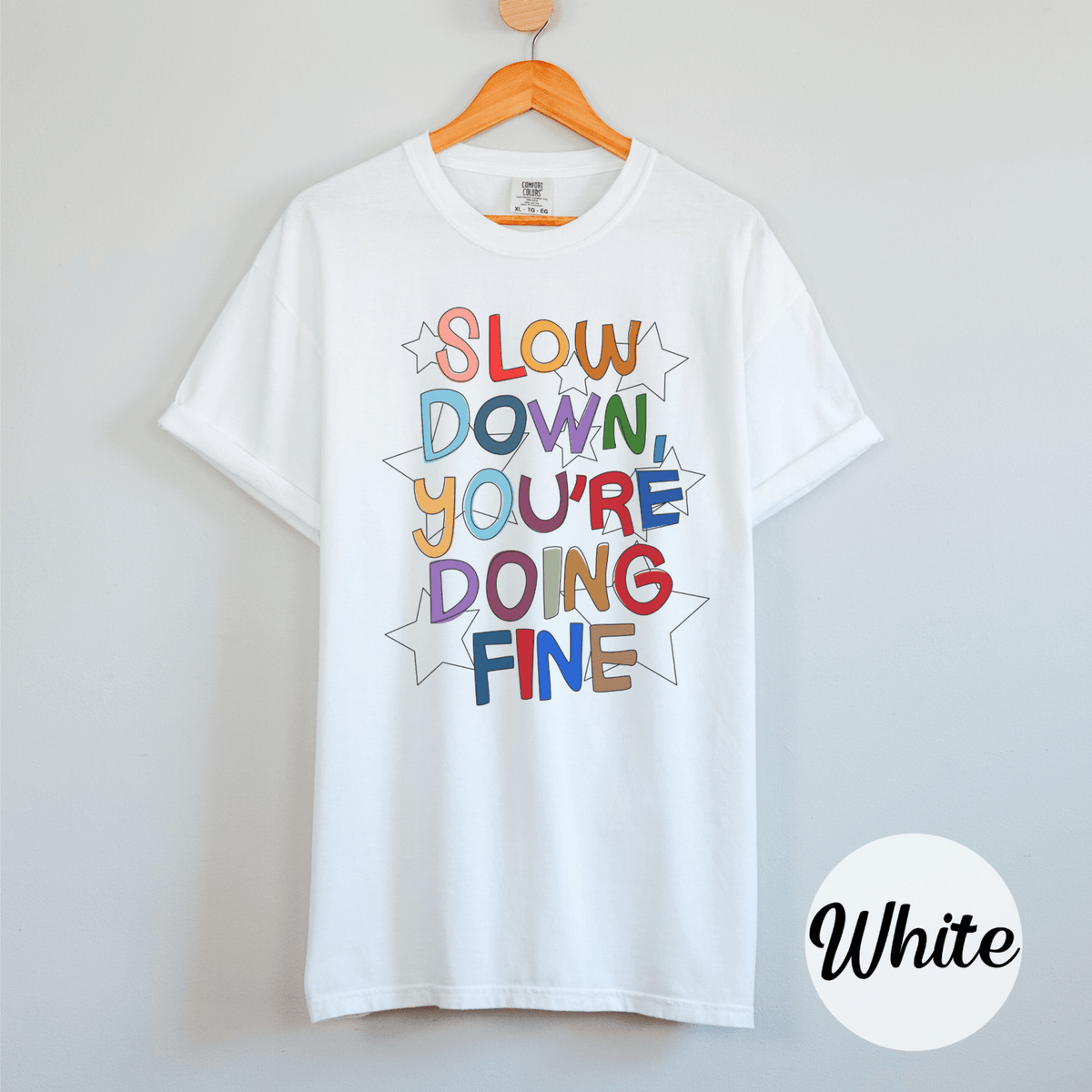 You're Doing Fine Tee Shirt - Poppy & Vine