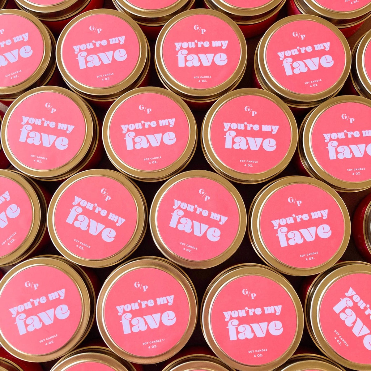 You're My Fave 4 oz. Just Because Candle Tin - Poppy & Vine